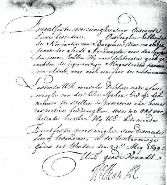 Een kopie van de door Prins Willem III, Koning van Engeland en Stadhouder van de Nederlanden, ondertekende benoeming van de nieuwe burgemeester en schepenen van het Arnemuidse Stadsbestuur. Een kopie van de door Prins Willem III, Koning van Engeland en Stadhouder van de Nederlanden, ondertekende benoeming van de nieuwe burgemeester en schepenen van het Arnemuidse Stadsbestuur.
